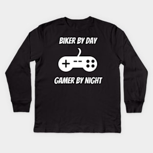 Biker By Day Gamer By Night Kids Long Sleeve T-Shirt